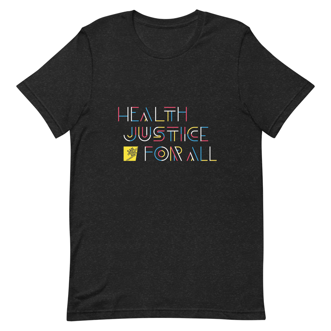 Health Justice For All color lines: Gender-neutral T-shirt