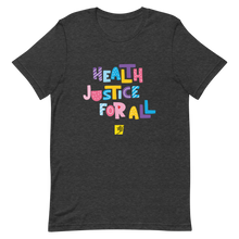 Load image into Gallery viewer, Health Justice For All TGNC: Gender-neutral T-shirt
