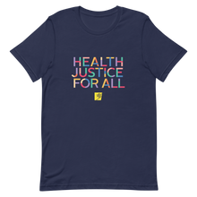 Load image into Gallery viewer, Health Justice For All color block: Gender-neutral T-shirt
