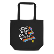 Load image into Gallery viewer, Pride Still Here Rainbow Eco Tote Bag
